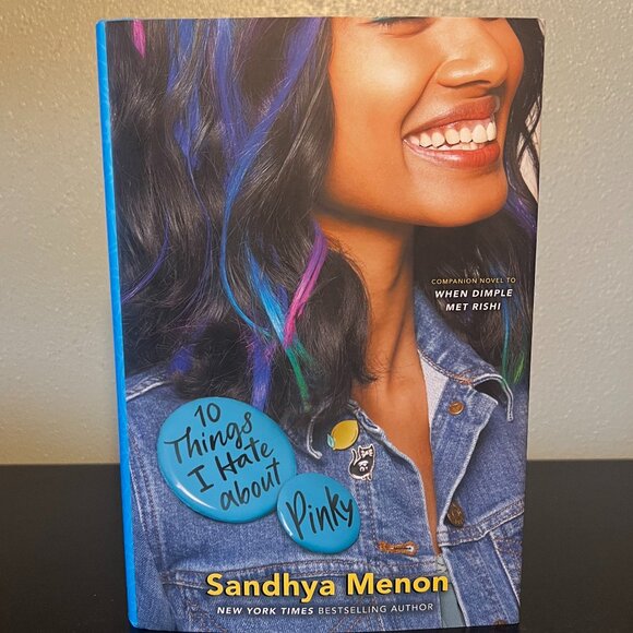 10 Things I Hate About Pinky by Sandhya Menon ~ Young Adult Fiction ~ YA Novel - Picture 1 of 7
